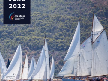 Spetses Classic Yacht Regatta 2022: Ο κορυφαίος Διεθνής Αγώνας Κλασσικών και Παραδοσιακών Σκαφών γιορτάζει τα 10 χρόνια του 23 - 26 Ιουνίου στις Σπέτσες 